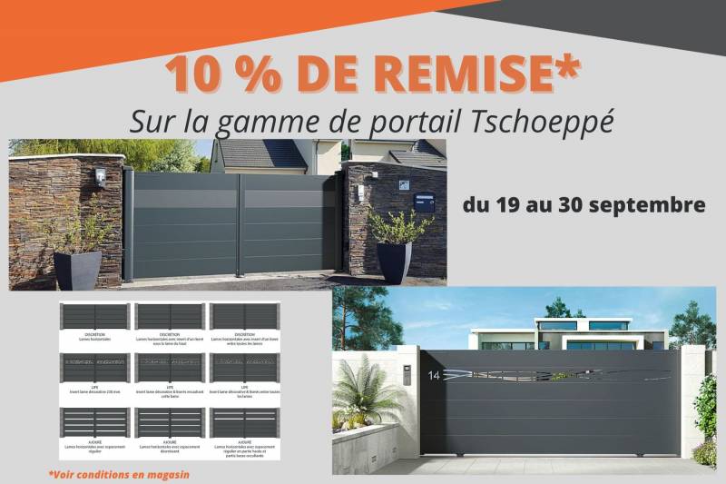La semaine du portail Tschoeppé- Découvrez nos offres exceptionnelles!